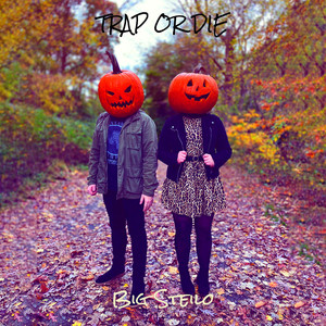 Trap or Die (Explicit)