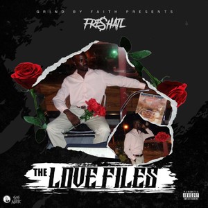 The Love Files (Explicit)