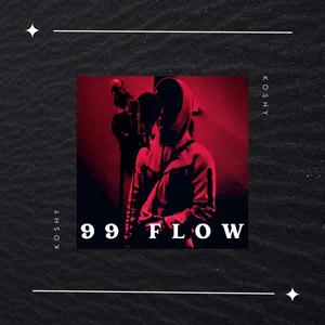 99 Flow (Explicit)