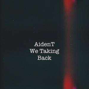 We Taking Back