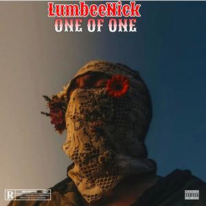 One Of One (Explicit)