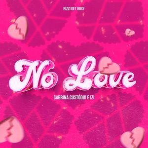 No Love (Explicit)