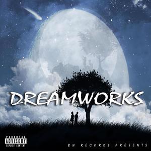 Dreamworks (Explicit)