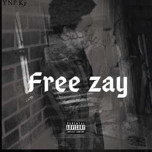 Free Zay (Explicit)