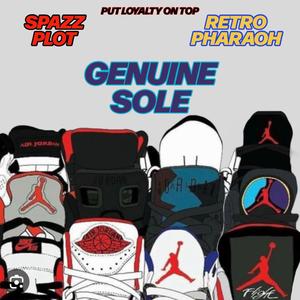 GENUINE SOLE (feat. RETRO PHARAOH) (Explicit)