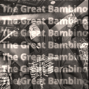 The Great Bambino (Explicit)