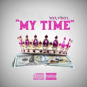 My Time (Explicit)