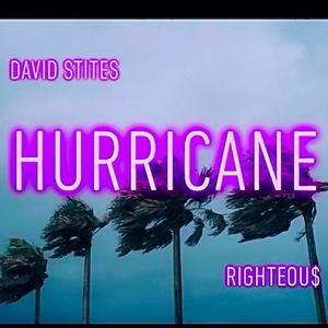 Hurricane (feat. RIGHTEOU$)