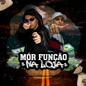 MÓR FUNÇÃO NA LOJA (Explicit)