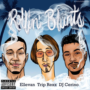 Rollin Blunts (Explicit)