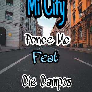 Mi City (feat. Cie Campos)