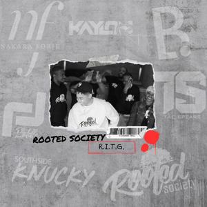 R.I.T.G. (feat. Southside Knucky, Tae Spears, BdotCroc, Kaylon Raps, Nakara Forjé & RJ Riddle) (Explicit)