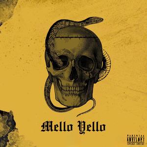 Mello Yello (feat. Japan Heartbreakkidd) [Explicit]