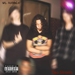 Two Streets (Explicit)