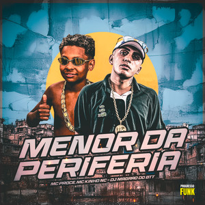 Menor da Periferia