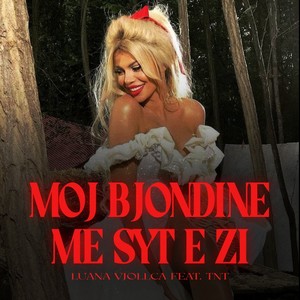 Moj bjondine me syt e zi