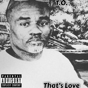 That's Love (Explicit)