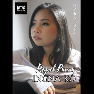 Ingna Ko (feat. Reycel Punay)