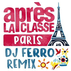 Paris (Dj Ferro Remix)