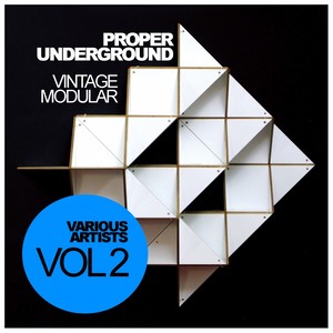 Proper Underground, Vol. 2: Vintage Modular