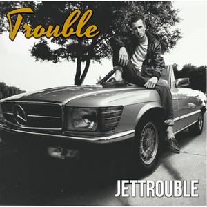 Trouble