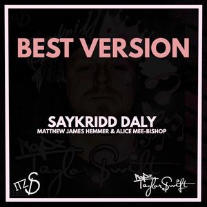 Best Version(feat. Matthew James Hemmer & Alice Mee-Bishop)