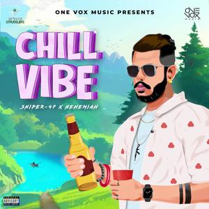 Chill Vibe (feat. Vedang Gaikwad) [Explicit]