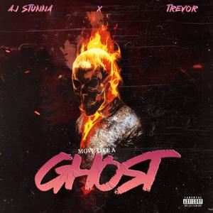 MOVE LIKE A GHOST (feat. Trevor) [Explicit]