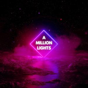 A Million Lights
