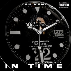 IN TIME (feat. Ellavw 75) [Explicit]