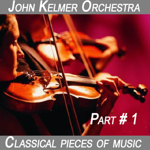 Classical pieces of music. John Kelmer Orchestra (Karaoke for a soprano)