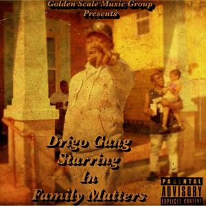 Family Matters (Explicit)