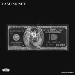 Lash money (feat. HAMIX) [Explicit]