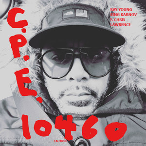 10460 caution (explicit) - ray young/king karnov/chris lawrecee