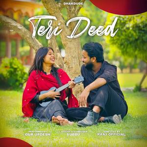 Teri deed (feat. gur updesh)