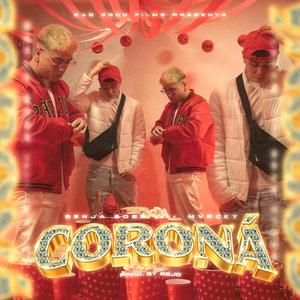 Coroná(feat. Benja Boss)