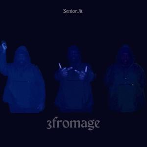 3fromage (Explicit)