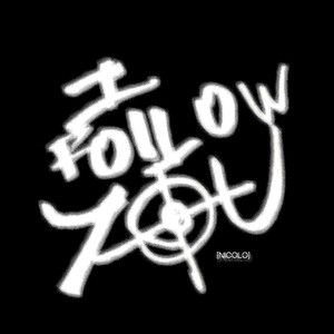 I FOLLOW YOU
