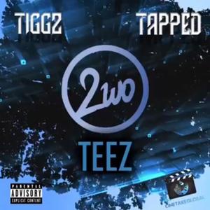 2wo Teez (Explicit)