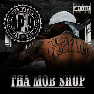 AP.9 Presents Tha Mob Shop