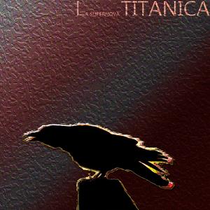 La Super Nova Titánica (feat. Raptoricks)