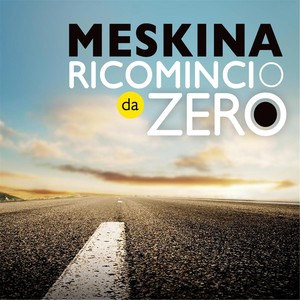 Ricomincio Da Zero