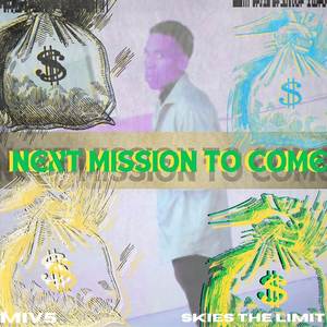 BIG MOTION NEXT BIG MISSION TOO COME (Explicit)