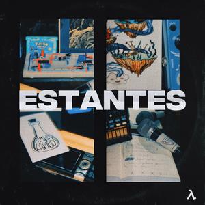 Estantes(feat. Agnès Hélène)