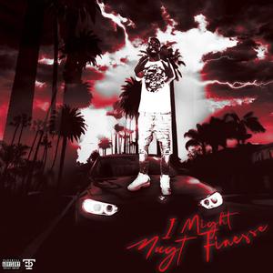 I Might (Explicit)