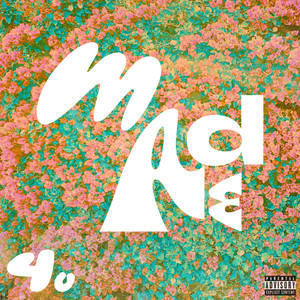 MADE 4 U (Explicit)