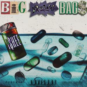 Big Bags Baby (Explicit)
