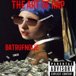 ART OF RAP (Explicit)