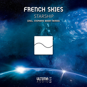 Starship (Stephane Badey Remix)