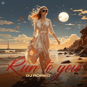 Run To You (Extended Mix)
